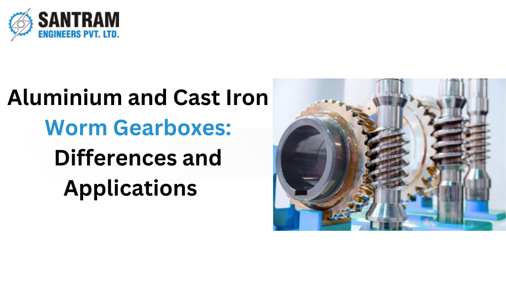 Aluminium and Cast Iron Worm Gearboxes